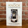 The Knock: An Unexpected Wake Up Call